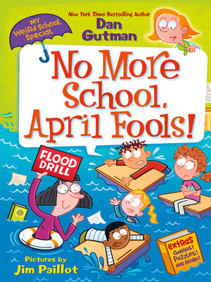 cover image of No More School, April Fools!